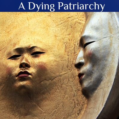 A Dying Patriarchy
