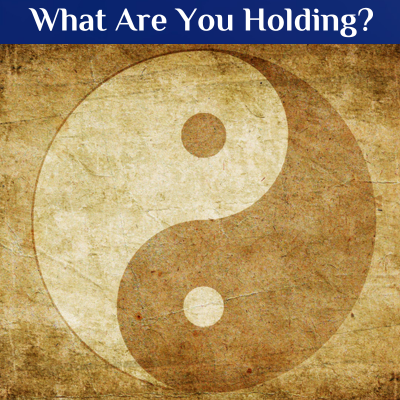 What Are You Holding?