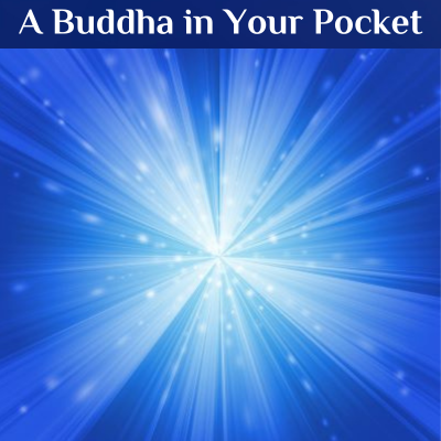 A Buddha in Your Pocket