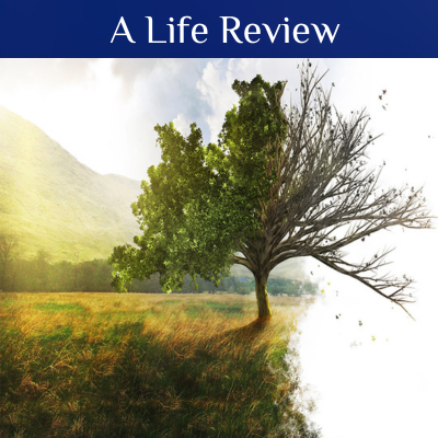 A Life Review