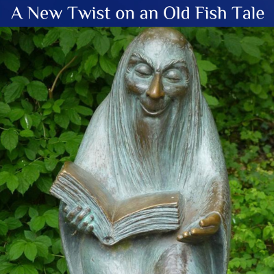 A New Twist on an Old Fish Tale