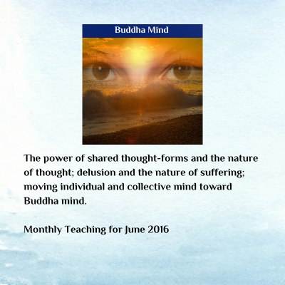 teaching-Buddha Mind-June 2016