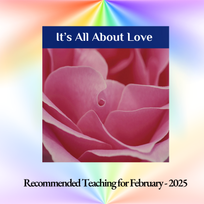 It's All About Love-Teaching Feb. 2025