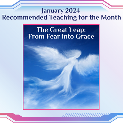The Great Leap: From Fear into Grace