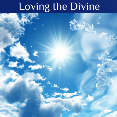 Loving the Divine