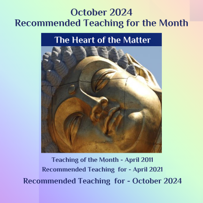 The Heart of the Matter teaching for October 2024